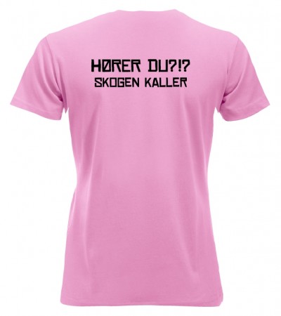 T-skjorte Hører du?!? Skogen kaller